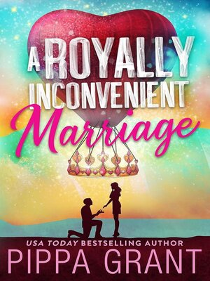 cover image of A Royally Inconvenient Marriage